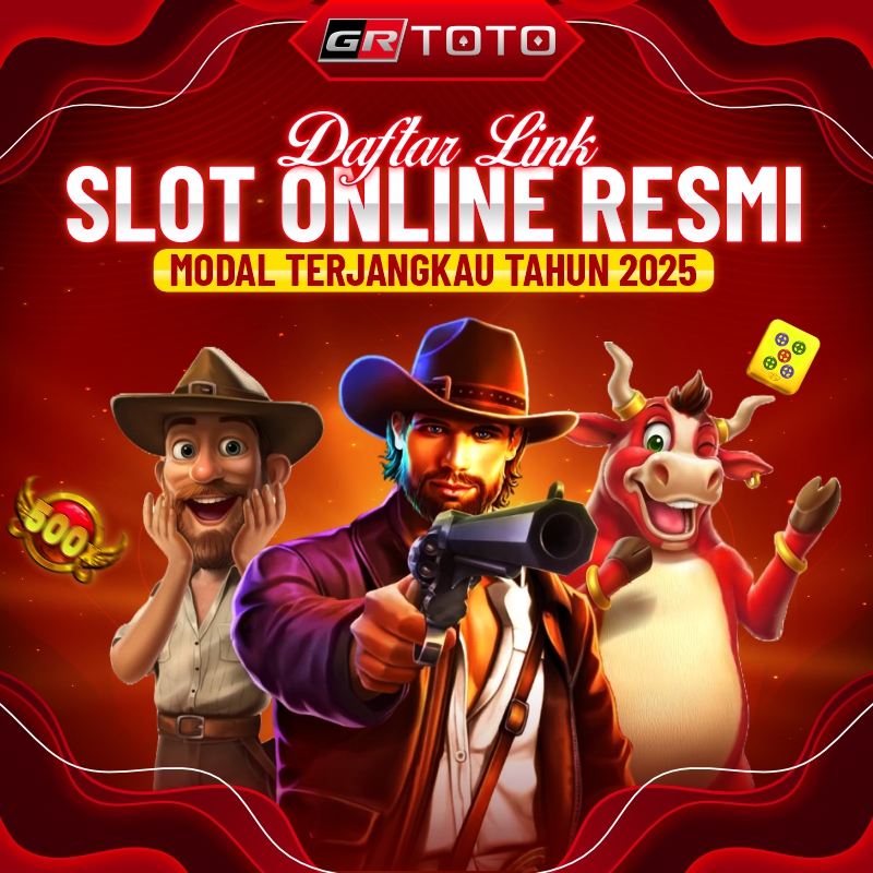 GRTOTO - Daftar Link Slot Online Resmi Modal Terjangkau Tahun 2025